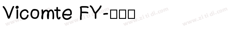 Vicomte FY字体转换